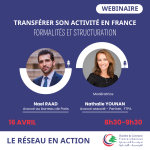 Webinaire | Transférer son activité en France - Formalités et structuration du projet
