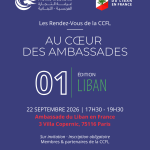 Les Rendez-Vous de la CCFL - Au cœur des ambassades | LIBAN